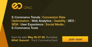 Ultimele 7 zile de inscrieri la GPeC Summit – cel mai important eveniment de comert electronic din Romania