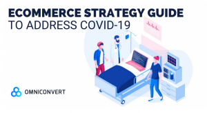 Ghid strategic e-commerce impotriva efectelor COVID-19