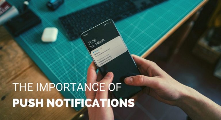 Importanta notificarilor de tip push