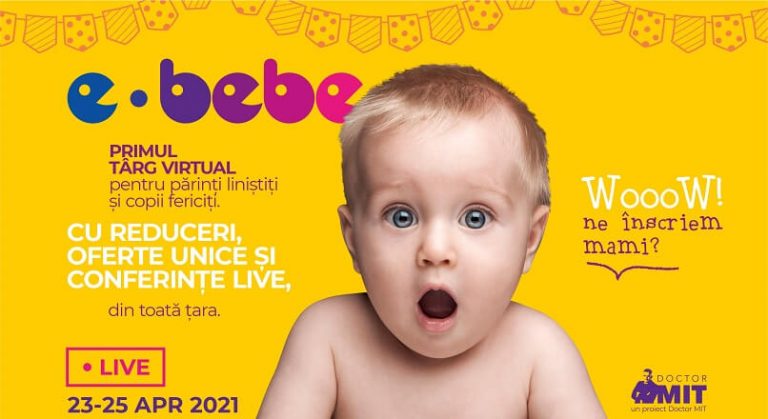 Au inceput inscrierile la E-Bebe live, targ virtual dedicat parintilor din Romania (23-25 aprilie 2021)