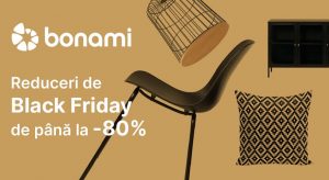 Black Friday 2021, la Bonami.ro (1-28 noiembrie): reduceri de pana la 80%