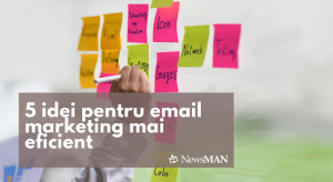 5 idei pentru email marketing mai eficient