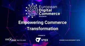 A treia editie a European Digital Commerce are loc pe 5 mai 2022