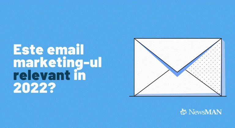 Mai este email marketing-ul relevant in 2022?