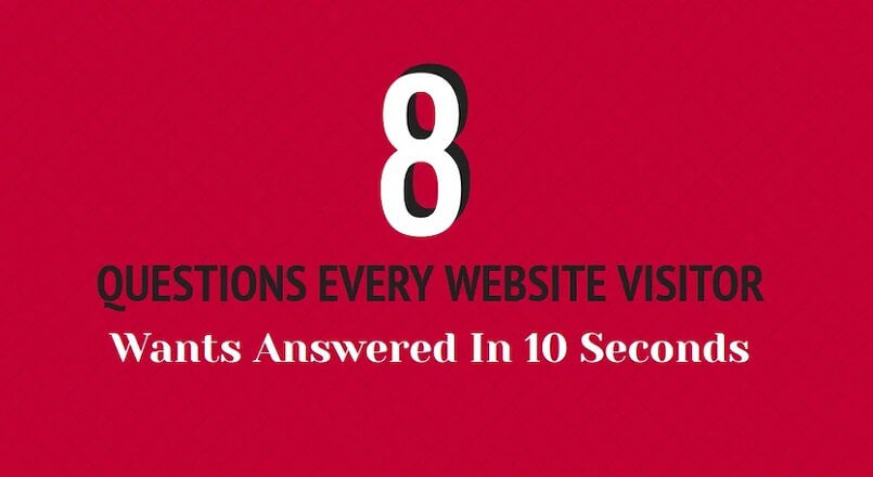 8 intrebari la care vizitatorii site-ului tau vor raspunsuri in 10 primele secunde (infografic)