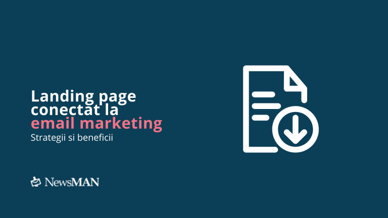 Landing page conectat la automatizari de email marketing
