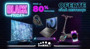 Black Friday 2022, la evoMAG.ro: reduceri de pana la 80%, la peste 165.000 de produse