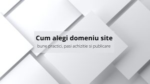 cum alegi domeniu site