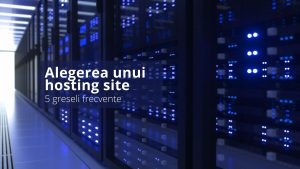 alegerea unui hosting site