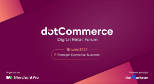 Elita e-commerce-ului se reuneste la dotCommerce Digital Retail Forum (15 iunie 2023)