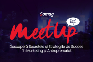 Cel mai nou eveniment Gomag MeetUp are loc la Iasi, pe 20 iunie. Vezi lista speakerilor