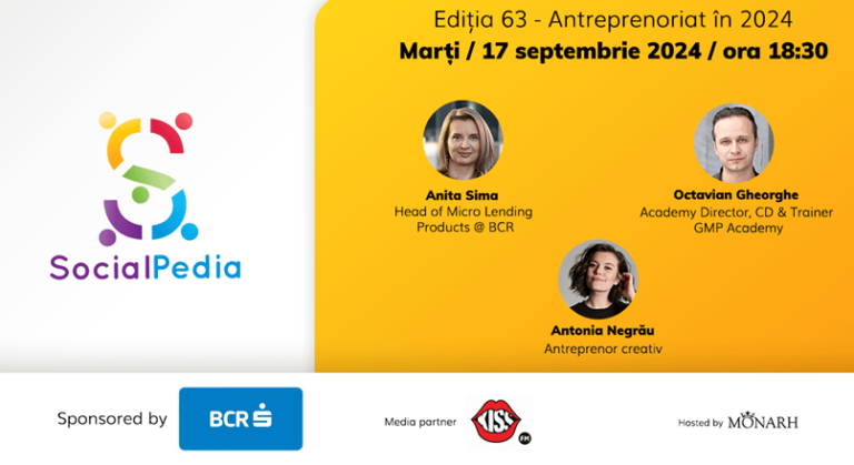 SocialPedia 63: Totul despre antreprenoriat in 2024, cu Anita Sima, Octavian Gheorghe si Antonia Negrau