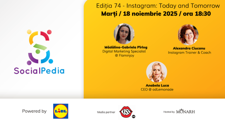 SocialPedia 74: Totul despre Instagram, cu Alexandra Ciucanu, Madalina-Gabriela Pirlog si Anabela Luca