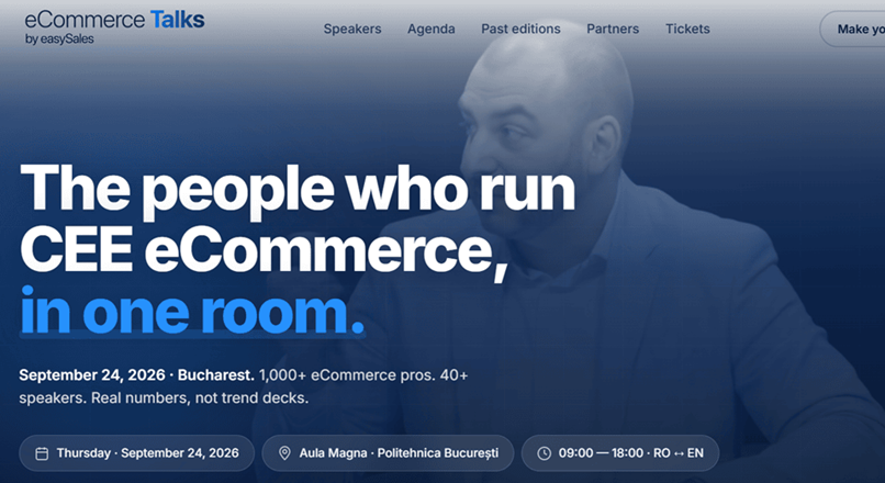 Nu rata conferinta eCommerce Talks 2026 by easySales (24 septembrie, Bucuresti)!